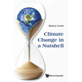 Climate Change in a Nutshell