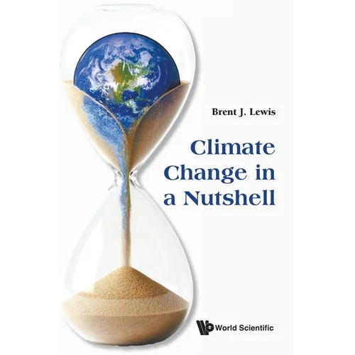 Climate Change in a Nutshell