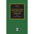 History of Cole, Moniteau, Morgan, Benton, Miller, Maries, and Osage Counties