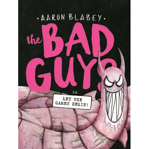 Bad Guys in Let the Games Begin!