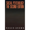 Social Psychology, 2nd Edition