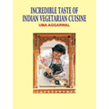 Incredible Taste of Indian Vegetarian Cuisine