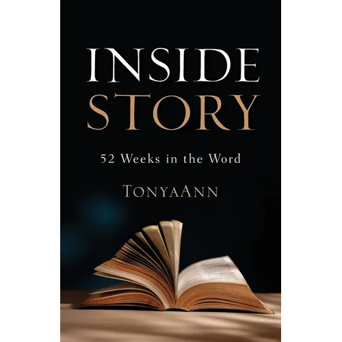 Inside Story: 52 Weeks in the Word