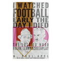 I Watched Football Early the Day I Died: The Lost Ed Wood Frank Leahy Screenplay