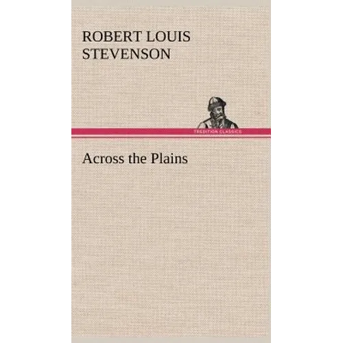 Across the Plains