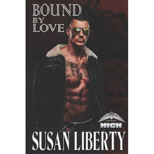 Bound by Love: Sinners Series - Book 2