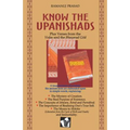 Know The Upanishads