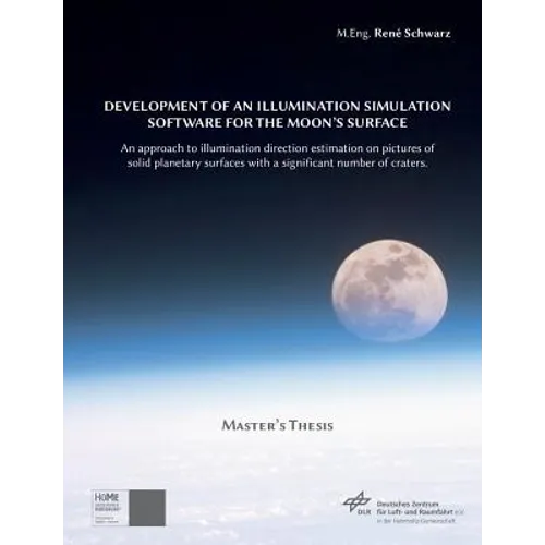 Development of an Illumination Simulation Software for the Moon's Surface: An Approach to Illumination Direction Estimation on Pictures of Solid Plane