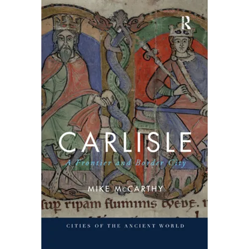 Carlisle: A Frontier and Border City
