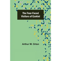 The Four-Faced Visitors of Ezekiel