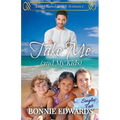 Take Me (and My Kids)