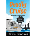 Deadly Cruise Large Print Edition