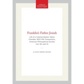 Franklin's Father Josiah: Life of a Colonial Boston Tallow Chandler, 1657-1745 Transactions, American Philosophical Society (Vol. 90, Part 3)