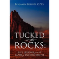 Tucked in the Rocks: Life Lessons from the Land of Enchantment