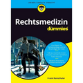 Rechtsmedizin für Dummies