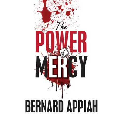 The Power Of Mercy