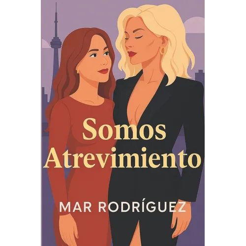 Somos Atrevimiento: Romance lésbico