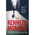 The Kennedy Moment