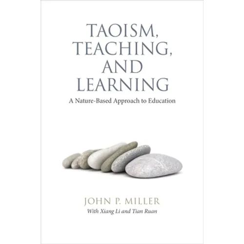 Taoism, Teaching, and Learning: A Nature-Based Approach to Education