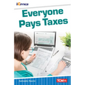 Everyone Pays Taxes