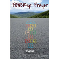 Power Up Prayer Manual: Inspiration at Your Fingertips
