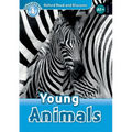 Oxford Read and Discover: Level 1: Young Animals