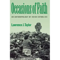 Occasions of Faith: An Anthropology of Irish Catholics