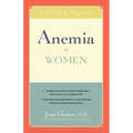 Anemia in Women: Self-Help and Treatment