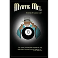 Behind the Eight Ball: The Marvelous Misadventures of Mystic Mel