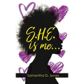 S.H.E. is me...
