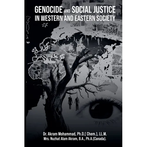 Genocide And Social Justice In Western And Eastern Society
