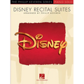 Disney Recital Suites: Arr. Phillip Keveren the Phillip Keveren Series Piano Solo