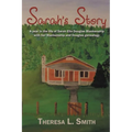 Sarah's Story: A Year in the Life of Sarah Ella Douglas Blankenship with Her Blankenship and Douglas Genealogy