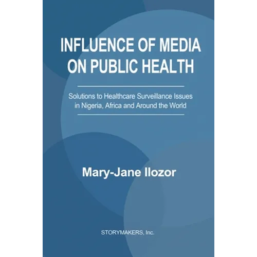 Influence of Media on Public Health
