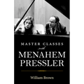 Master Classes with Menahem Pressler