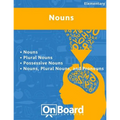 Nouns: Nouns, Plural Nouns, Possessive Nouns, Nouns-Plural Nouns-Pronouns