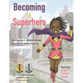Becoming a Superhero