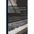 Method for Pipe Organ; Volume 2