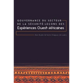 Gouvernance du secteur de la Sécurité: Leçons des expériences ouest-africaines
