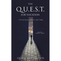 The Q.U.E.S.T. for Vocation