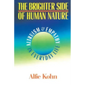 The Brighter Side of Human Nature: Altruism and Empathy in Everyday Life