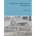 The Hasserts of Bloomsburg, Pennsylvania