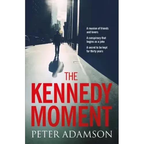 The Kennedy Moment