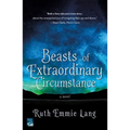 Beasts of Extraordinary Circumstance