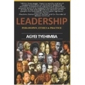 Leadership: Philosophy Ethics & Practice
