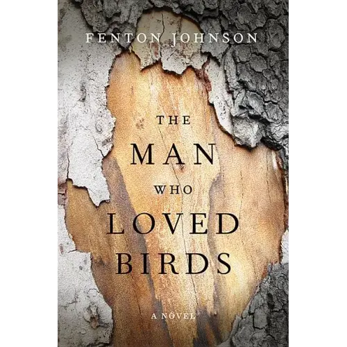 The Man Who Loved Birds