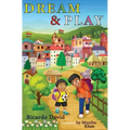 Dream And Play