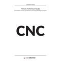 CNC Fanuc Turning Cycles: Description of the Parameters and Programming Examples