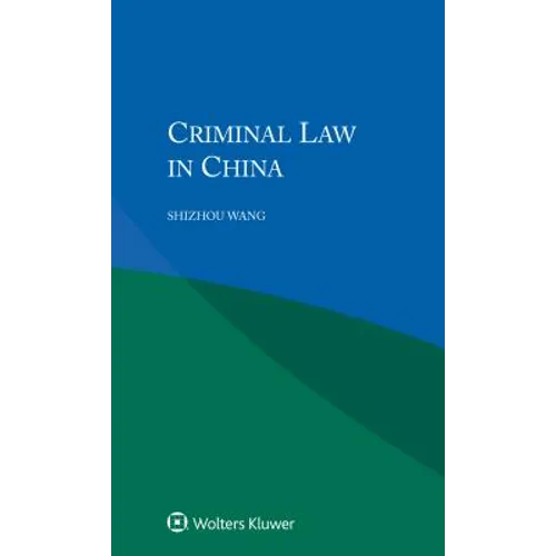 Criminal Law in China