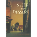 Sleep for Dessert
